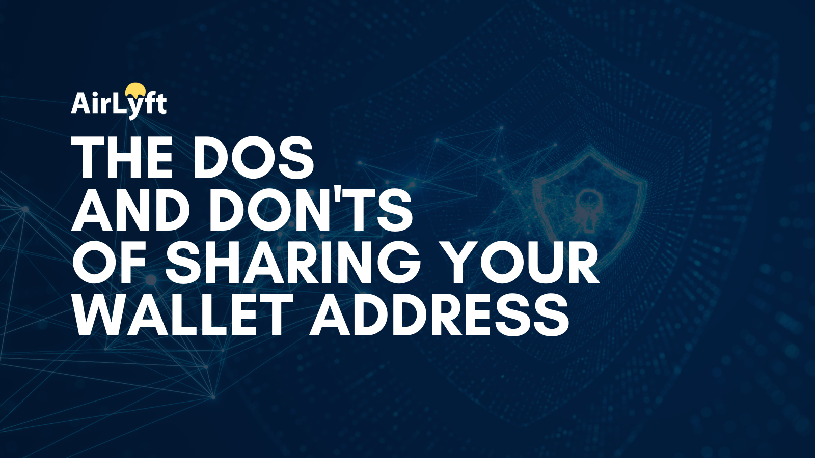 The Dos and Don'ts of Sharing Your Wallet Address: Ensuring the ...